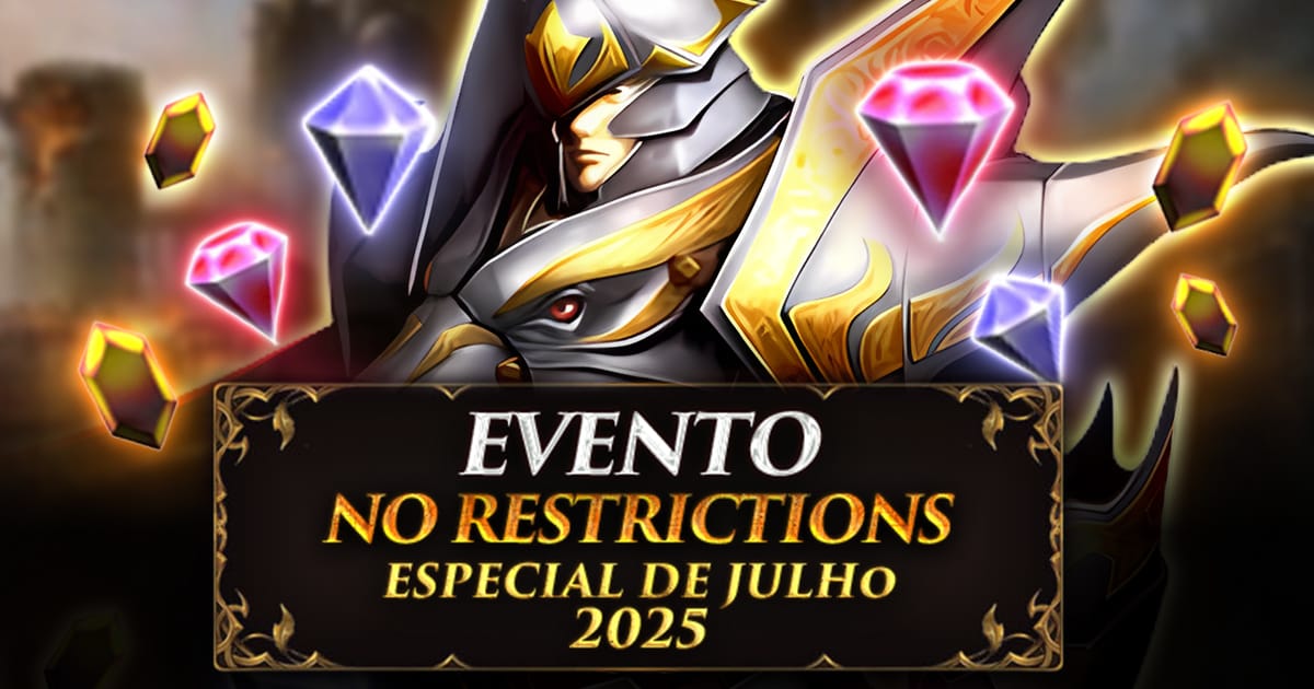 No Restrictions Event (Especial de Julho 2025)