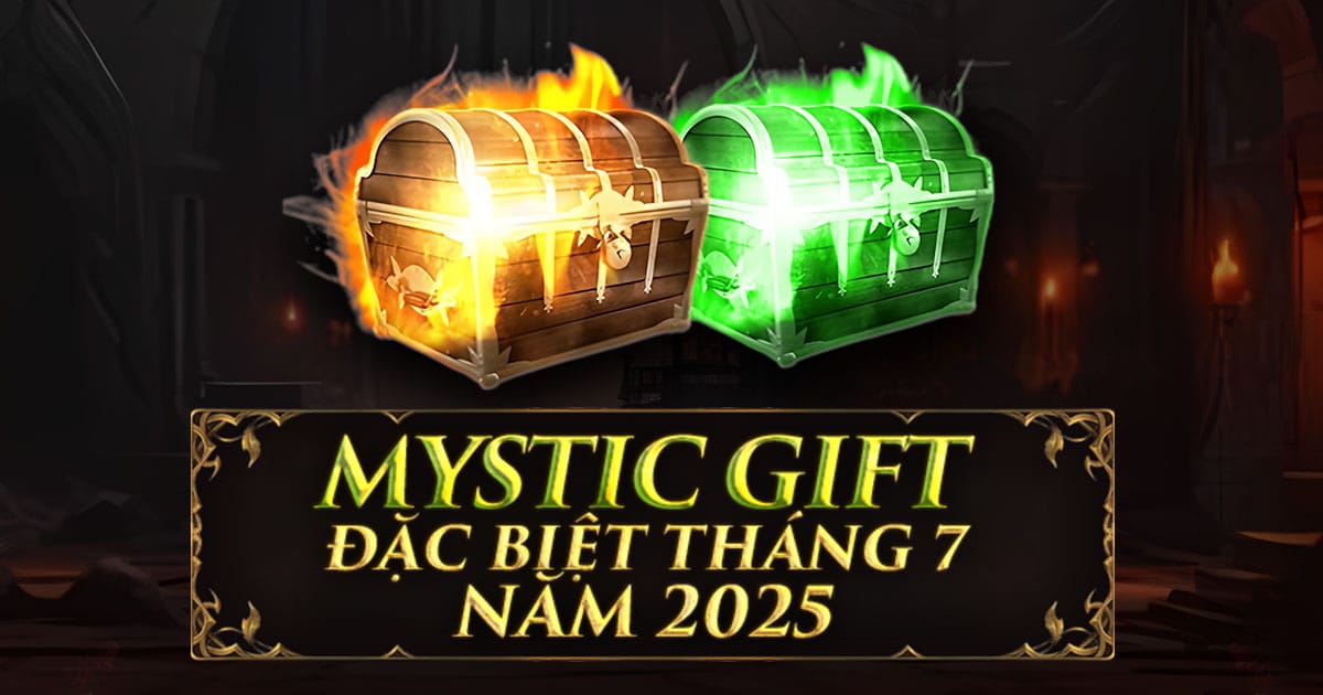 Mystic Gift Event (Đặc Biệt tháng 7 năm 2025)